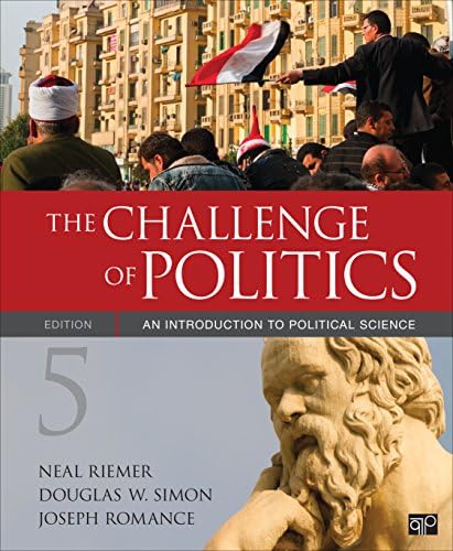 The Challenge of Politics: An Introduction to Political Science by Neal Riemer