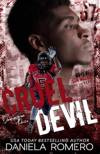 Cruel Devil: An Enemies to Lovers Duet - Part 1 (Boys of Sun Valley) by Daniela Romero