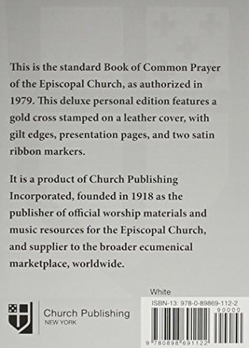 Book of Common Prayer Deluxe Personal Edition: White Bonded Leather by Church Publishing Incorporated