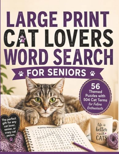 LARGE PRINT CAT LOVERS WORD SEARCH FOR SENIORS: 56 Themed Puzzles with 504 Cat Terms for Feline Enthusiasts by Mahmoud Mohamed Hassaan