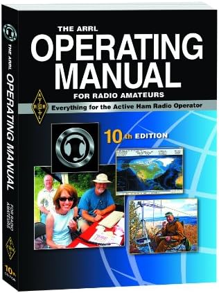 The ARRL Operating Manual For Radio Amateurs by Mark J. Wilson