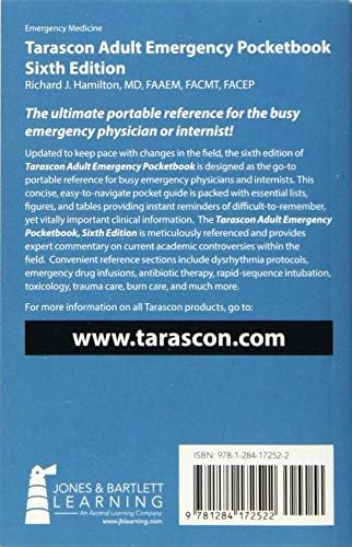 Tarascon Adult Emergency Pocketbook: . by MD FAAEM FACMT FACEP Editor in Chief Richard J. Hamilton