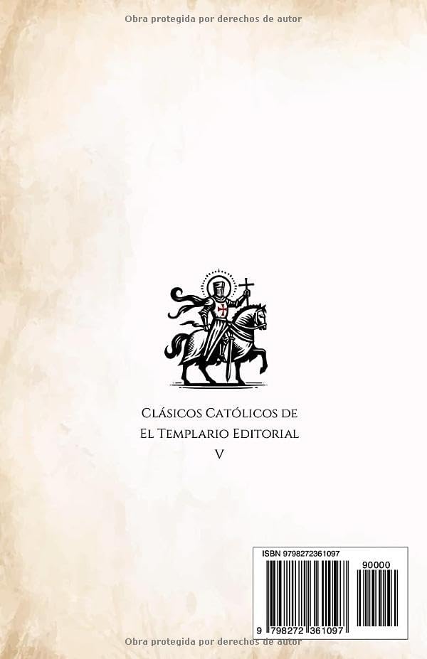 Introducción a la Vida Devota: También conocida como "La Filotea" (Facsímil de 1914) (Clásicos Católicos de El Templario Editorial) by San Francisco de Sales