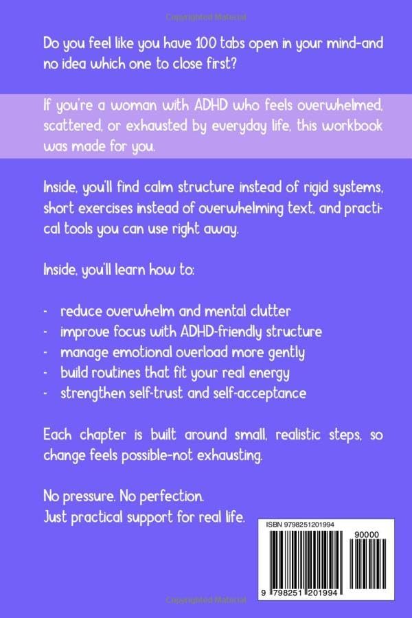 The ADHD Workbook for Women: Reduce Overwhelm, Improve Focus, and Build Supportive Routines by Nina Elwood