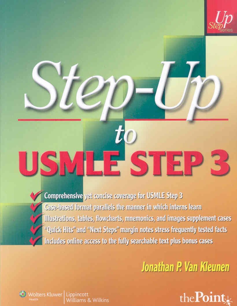 Step-Up to USMLE Step 3 by M.D. van Kleunen, Jonathan P.