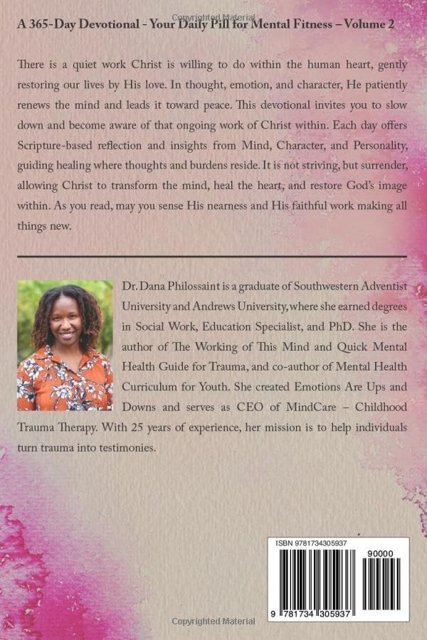 A Devotional Your Daily Pill for Mental Fitness Volume 2 by Dr. Dana Philossaint