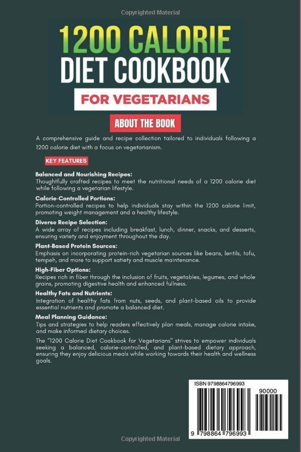 1200 CALORIE DIET COOKBOOK FOR VEGETARIANS: The Complete Guide to Nutrient-Dense Low Carb High Protein Recipes for Effective Weight Loss Healthier Lifestyle by NAOMI LAWRENCE