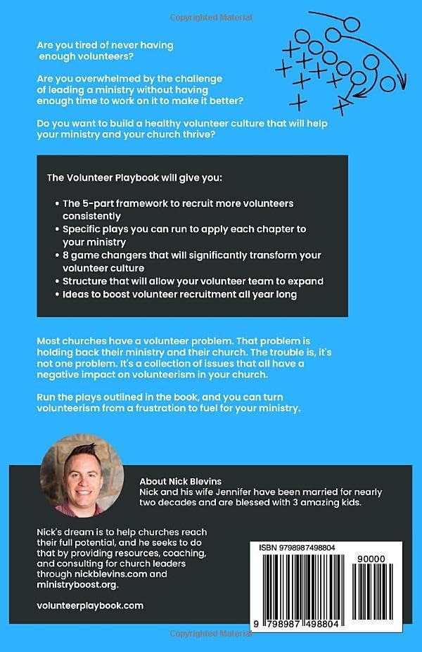 The Volunteer Playbook: A proven framework to help your church recruit, train, and empower more volunteers by Nick Blevins