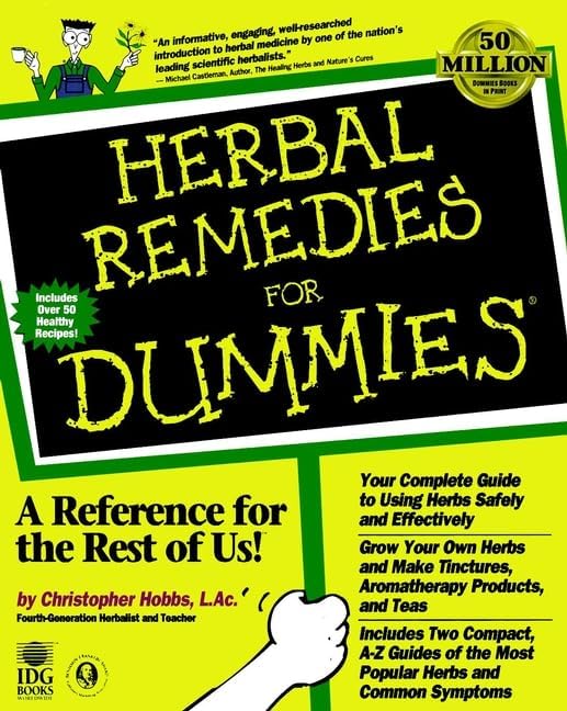 Herbal Remedies for Dummies (For Dummies Series) by Christopher Hobbs