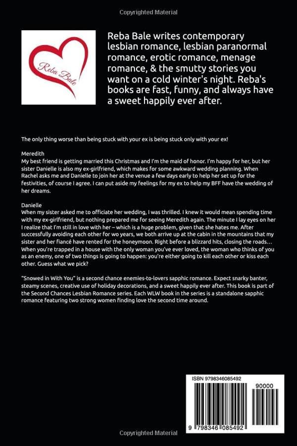 Snowed in With You: A Holiday Lesbian Romance (Second Chances Lesbian Romance) by Reba Bale