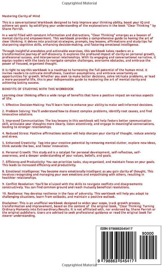 Workbook for Clear Thinking (A Complete Guide To Shane Parrish's Book): Turning Ordinary Moments into Extraordinary Results by Tommy Smith