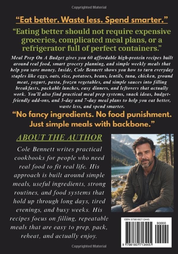 MEAL PREP ON A BUDGET: Affordable High-Protein Recipes, Smart Grocery Plans, And Simple Weekly Meals That Save Money (BEAU LYONS KITCHEN) by Cole Bennett