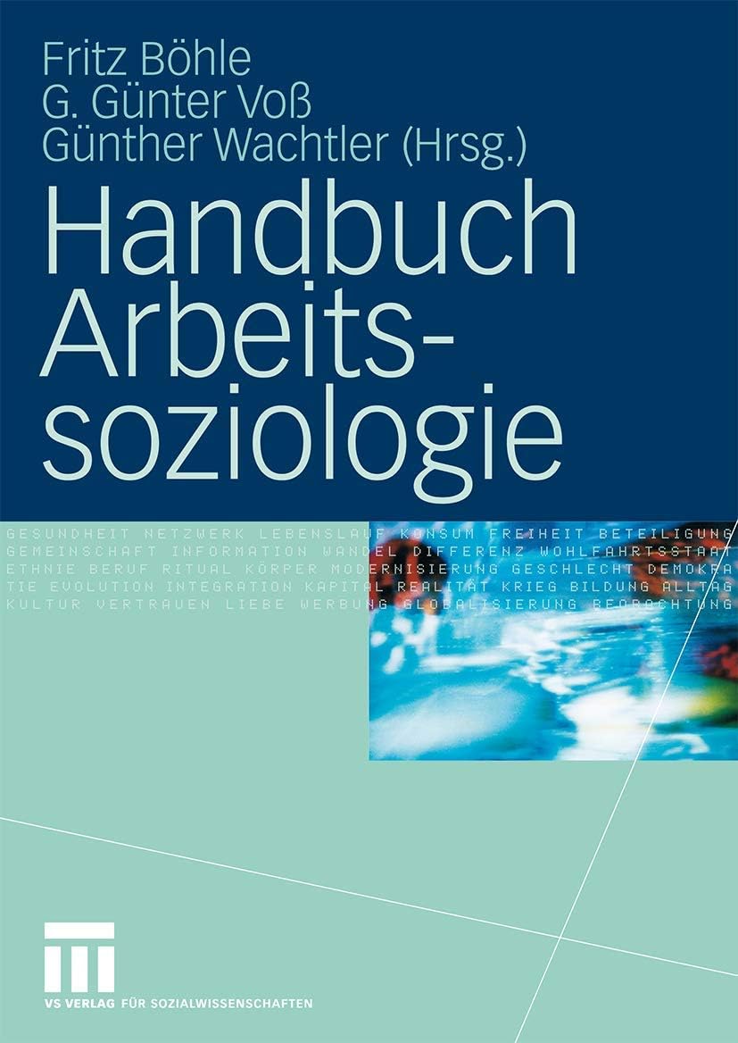 Handbuch Arbeitssoziologie (German Edition) by Fritz Böhle