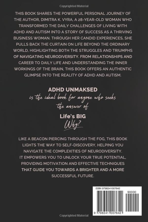 ADHD UNMASKED: Living with the Hidden Superpowers of ADHD and Autism my Whole Life by Dimitra K. Vyra