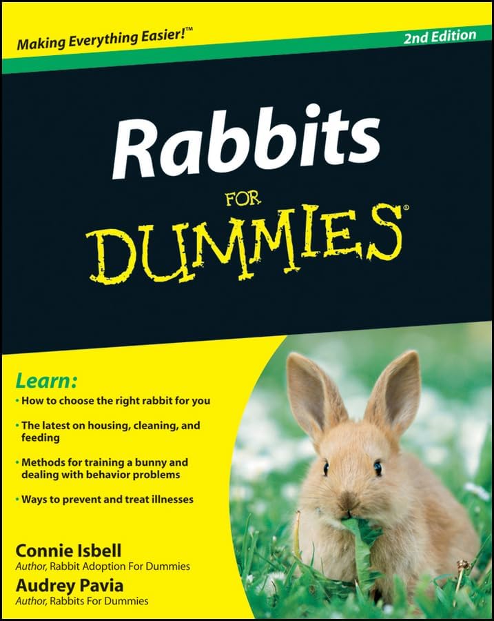 Rabbits for Dummies (For Dummies Series) by Connie Isbell