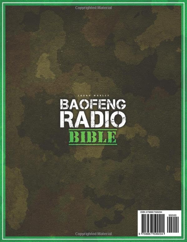 Baofeng Radio Bible: The Most Complete Step-by-Step Guide to Effortlessly Master Your Baofeng Radio! Be Prepared for Anything and Ensure Your Safety in Any Scenario | Don’t Just Survive, Thrive by Lukas Worley