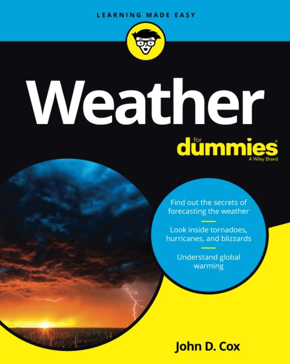 Weather Fd P Refresh (For Dummies (Computer/Tech)) by John D. Cox