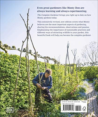 The Complete Gardener: A Practical, Imaginative Guide to Every Aspect of Gardening by Monty Don