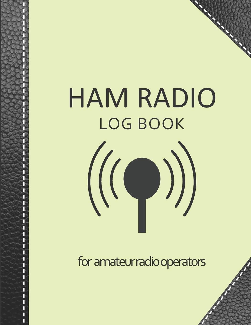 Ham radio log book: Amateur radio log book | Amateur Radio Operator Station Log Book | Ham Radio Log Sheet | 111 pages, 8,5"x11" | Paperback | yellow ... cover imitation black leather cover by My Ham Radio Log Book v1 v3 Editions