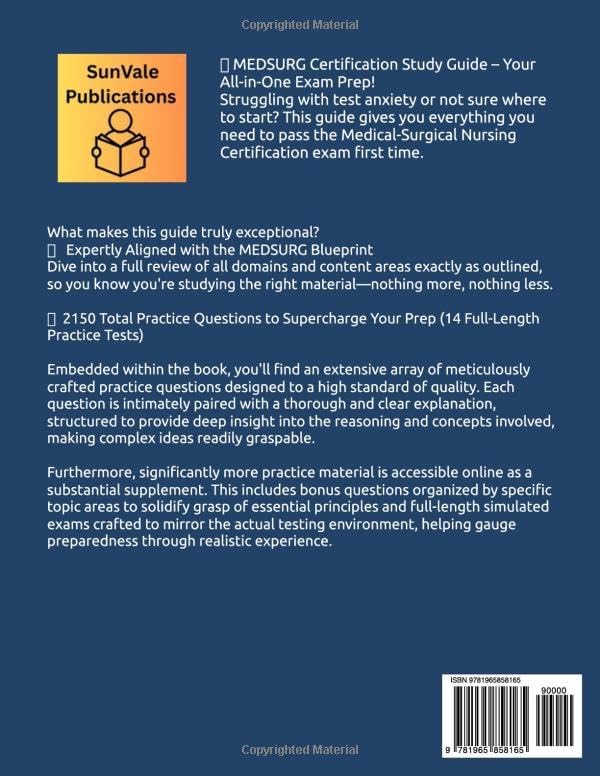 Med Surg Certification Study Guide: All-in-One MEDSURG-BC Intensive Review with 2150+ Practice Questions (14 Full-Length Tests) to ace the ANCC ... Nursing Certification Exam with Confidence by Sunvale Publications