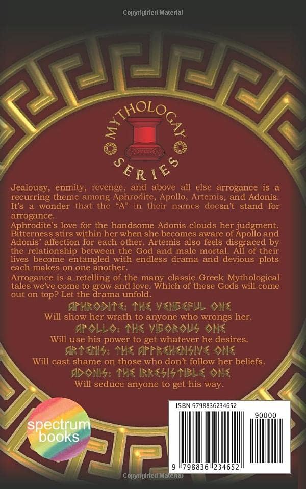 Arrogance: A Greek Mythology Gay Retelling (Book 2 of the Mythologay Series) by B. J. Irons