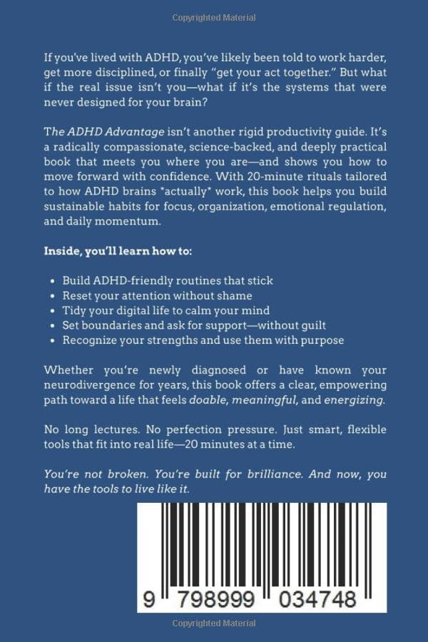THE ADHD ADVANTAGE: REWIRE YOUR BRAIN, MASTER FOCUS, AND THRIVE IN JUST 20 MINUTES A DAY by YVONNE JOSEPH