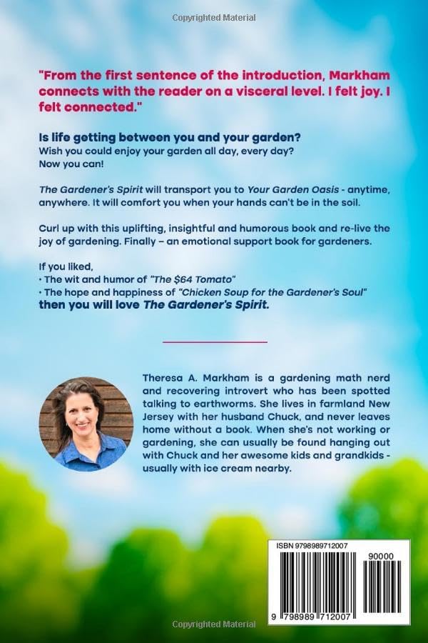 The Gardener's Spirit: 30 Days of Heart & Humor for the Gardener by Theresa A. Markham