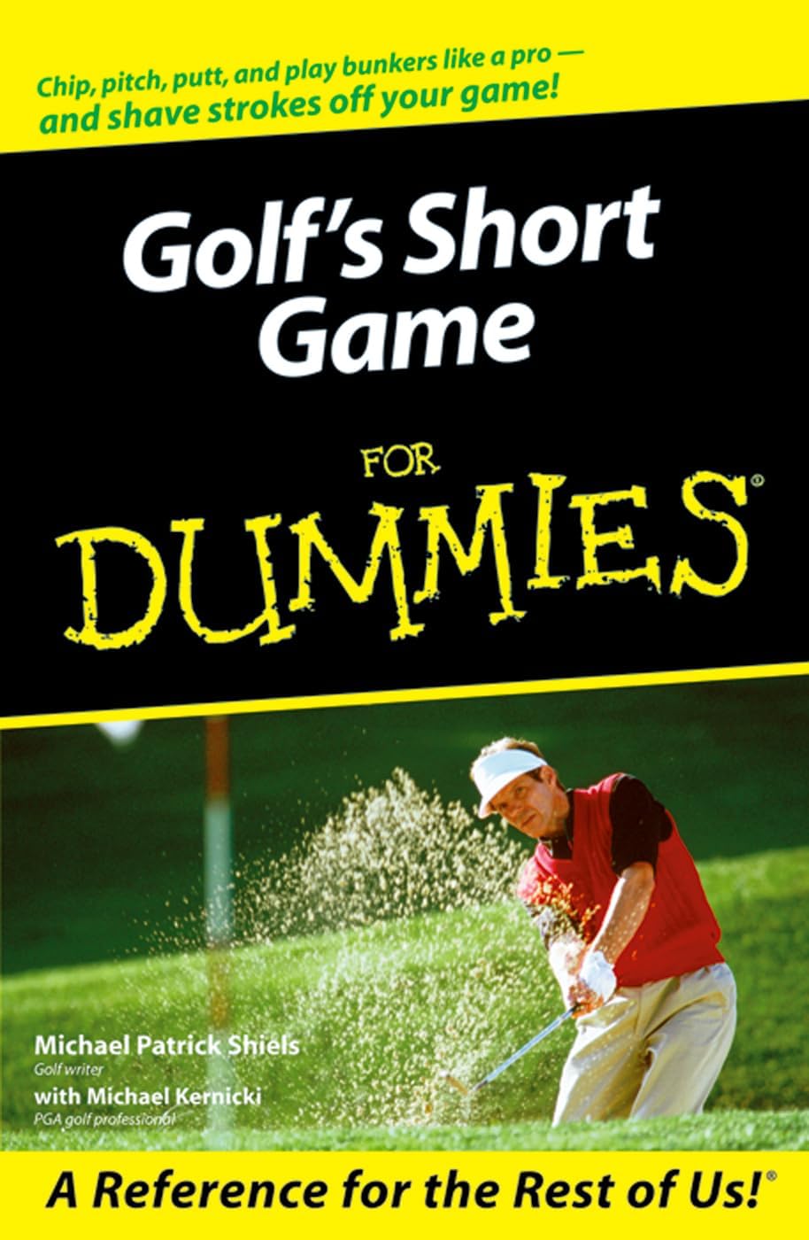 Golf's Short Game For Dummies by Michael Patrick Shiels