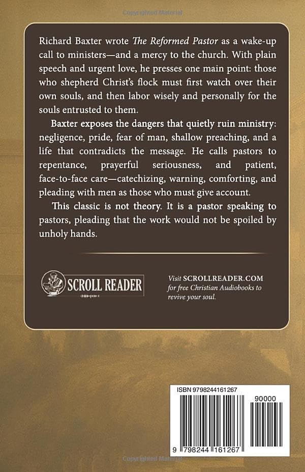 The Reformed Pastor: A Call to Faithful Shepherding by Richard Baxter