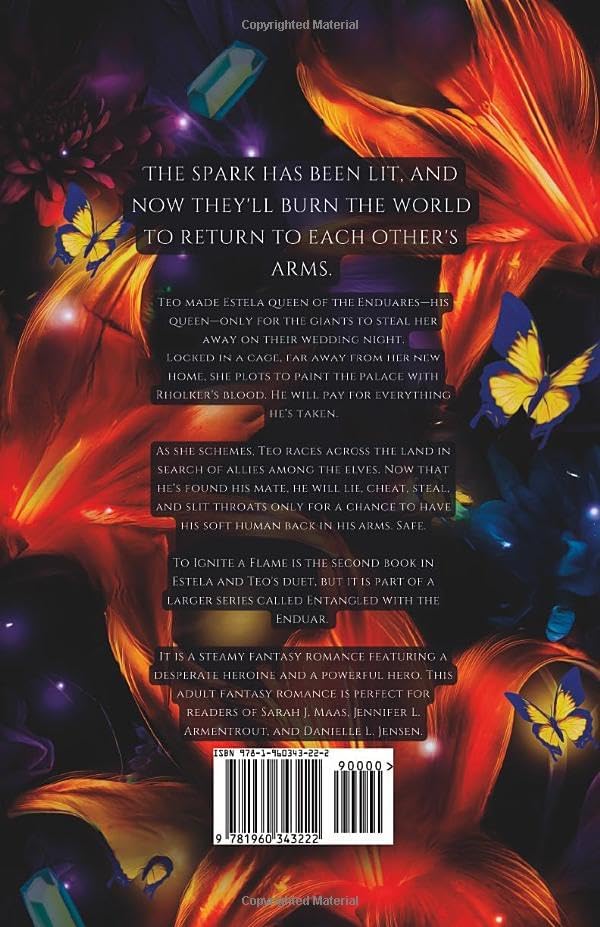 To Ignite a Flame: an Enemies to Lovers Romantasy (Entangled with the Enduar) by Daniela A. Mera