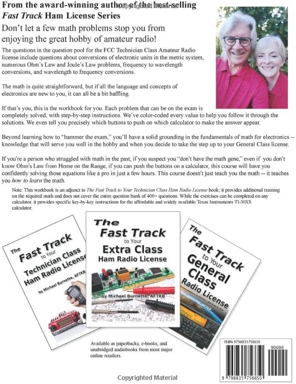 The Fast Track to Mastering Technician Class Ham Radio Math: Covers all Technician Class math questions in use July 1,2022 through June 30, 2026. by Michael Burnette AF7KB