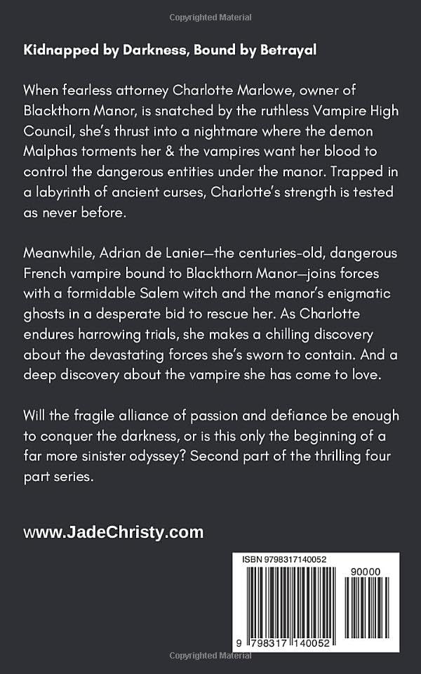 Blood and Betrayal: at Blackthorn Manor (Vampire at Blackthorn Manor) by Jade Christy