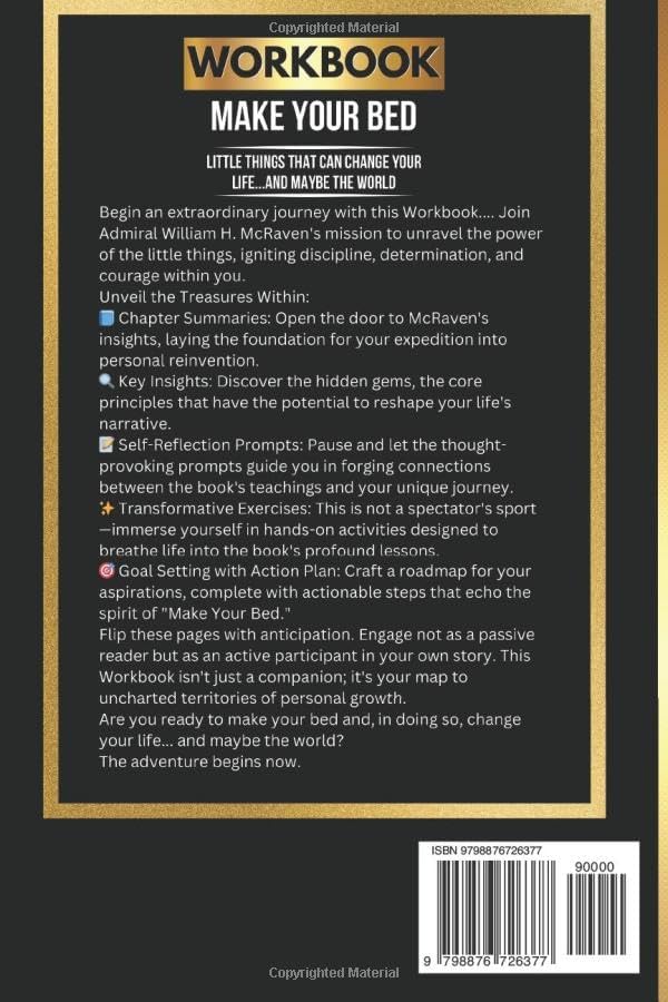 WORKBOOK For Make Your Bed: An Interactive Guide to Admiral William H. McRaven’s Book by Kent Reads