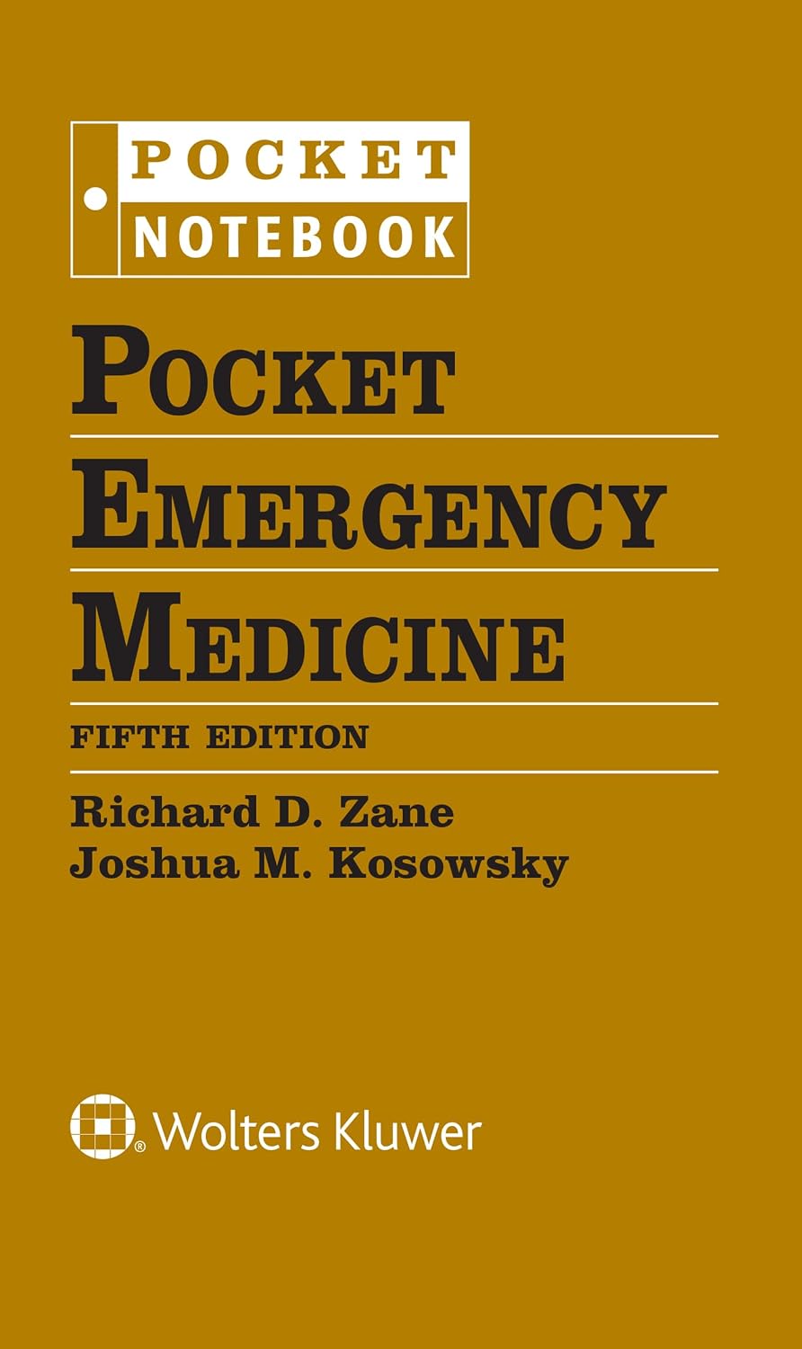 Pocket Emergency Medicine by Richard D. Zane MD FAAEM