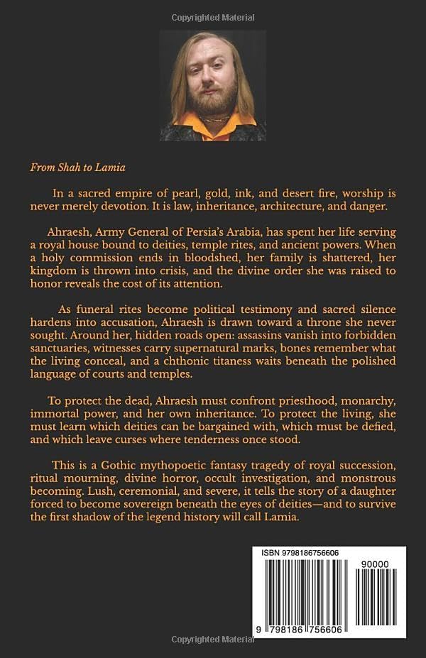 From Shah to Lamia (The Lamia Consequence) by Sterling G. Wolfsfrost