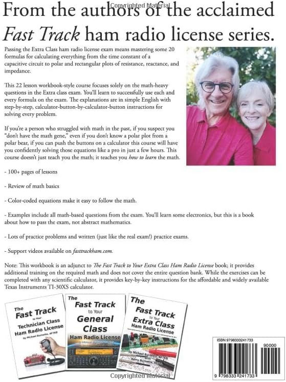 The Fast Track to Mastering Extra Class Ham Radio Math: 2024 Edition (Fast Track Ham License Series) by Michael Burnette AF7KB