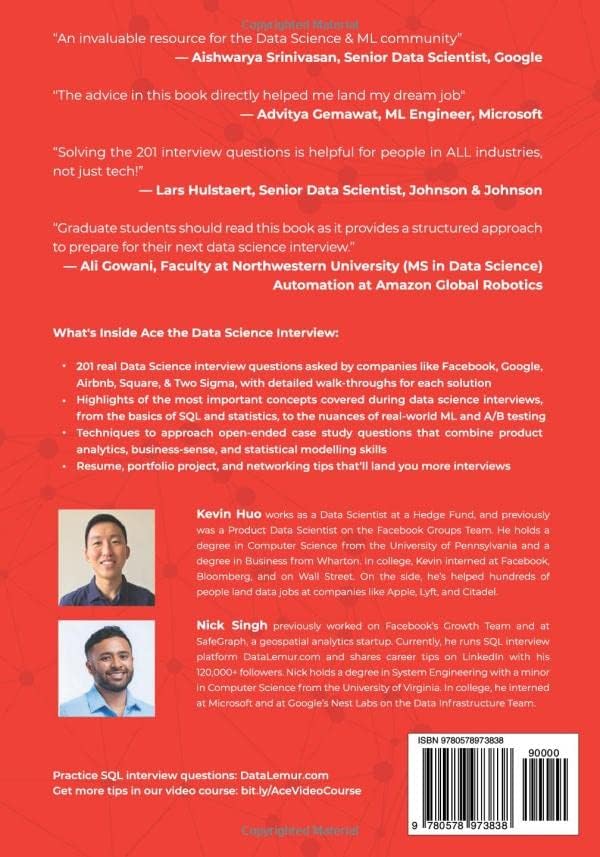 Ace the Data Science Interview: 201 Real Interview Questions Asked By FAANG, Tech Startups, & Wall Street by Nick Singh