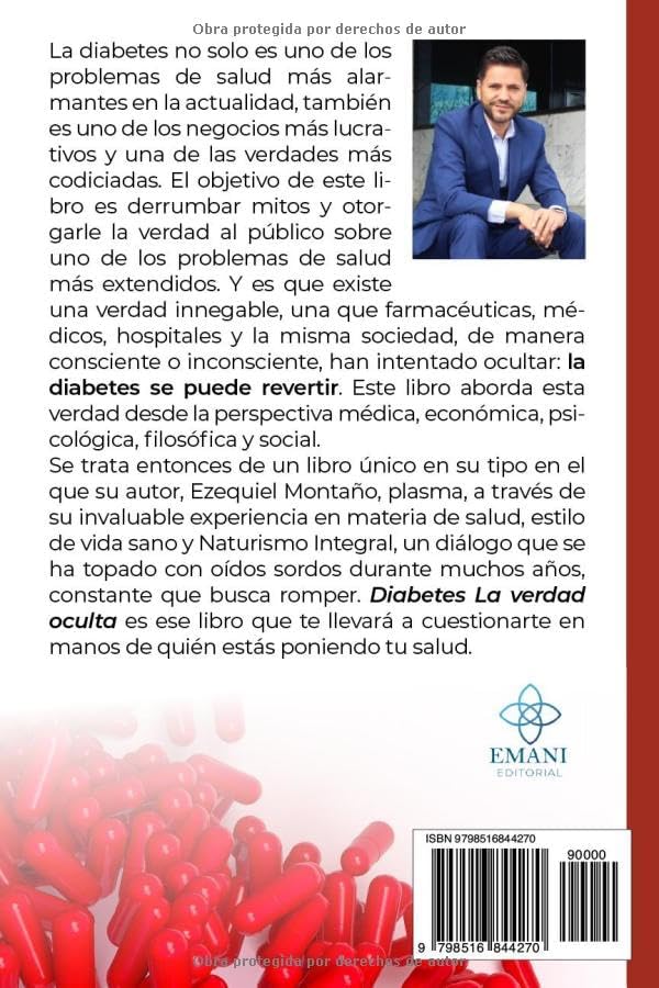 Diabetes: La verdad oculta (Kit de primeros auxilios para diabéticos) (Spanish Edition) by Ezequiel Montaño