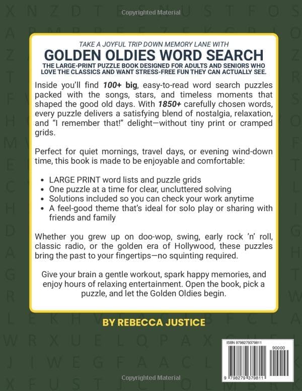 GOLDEN OLDIES WORD SEARCH FOR ADULTS & SENIORS LARGE PRINT: 100+ BIG EASY-TO-READ PUZZLES WITH SOLUTIONS 1850+ WORDS (WORD SEARCH LARGE PRINT) by REBECCA JUSTICE