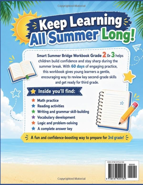 SMART SUMMER BRIDGE WORKBOOK GRADE 2 TO 3: 60 Days of Skill-Building Practice for a Confident Start to 3rd Grade by Emma Williams
