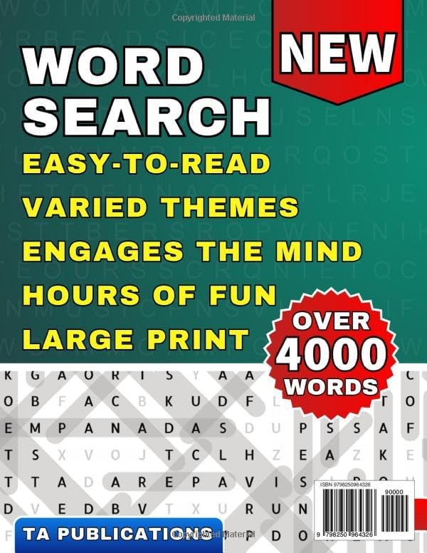 Word Find Puzzle Book, Large Print for Adults, Seniors & Teens: Relaxing Word Search Puzzle Book, 4,000 New Words with Solutions (Ultimate Word Search Collection) by TA Publications