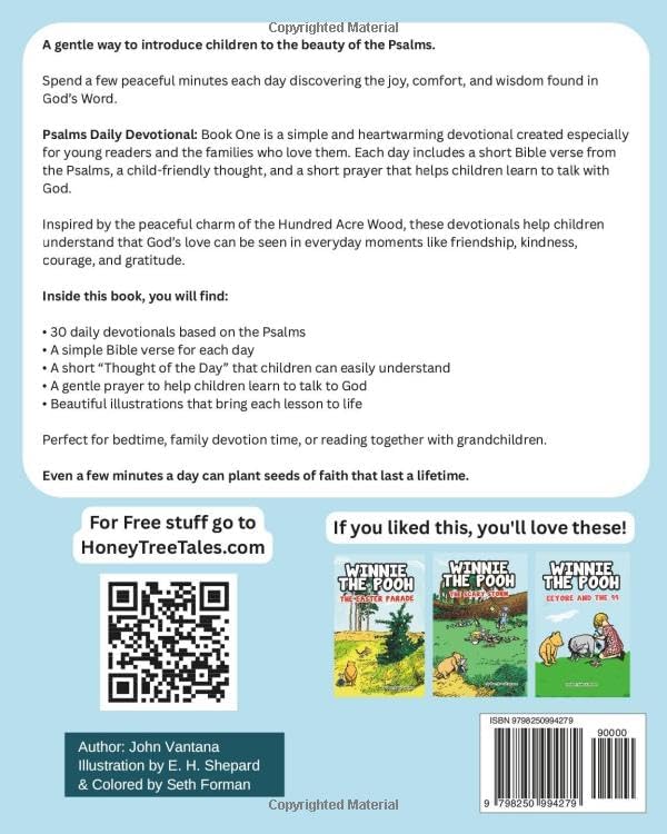 Psalms Daily Devotional: Book One: A Verse a Day & Something to Pray with Winnie-the-Pooh (Honey Tree Tales) by John Vantana