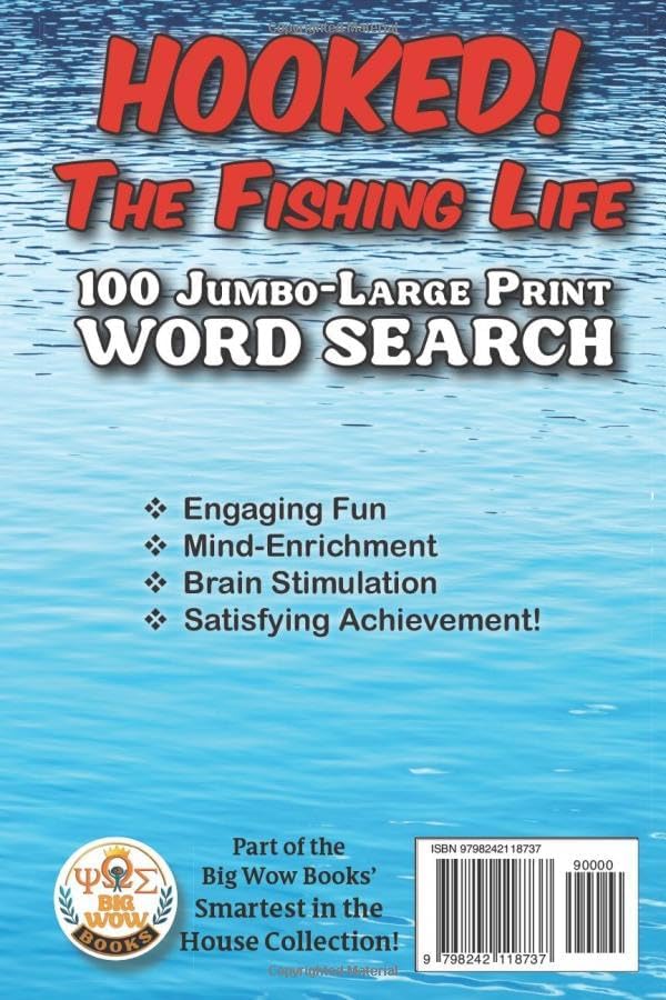 100 Jumbo Large Print Mind Sharpening Word Search Puzzles for Adults, Seniors & Teens, “Hooked! The Fishing Life,” from Big Wow Books: Relaxing Puzzles That Spark Fond Memories and Calm the Mind by Mary Alexander