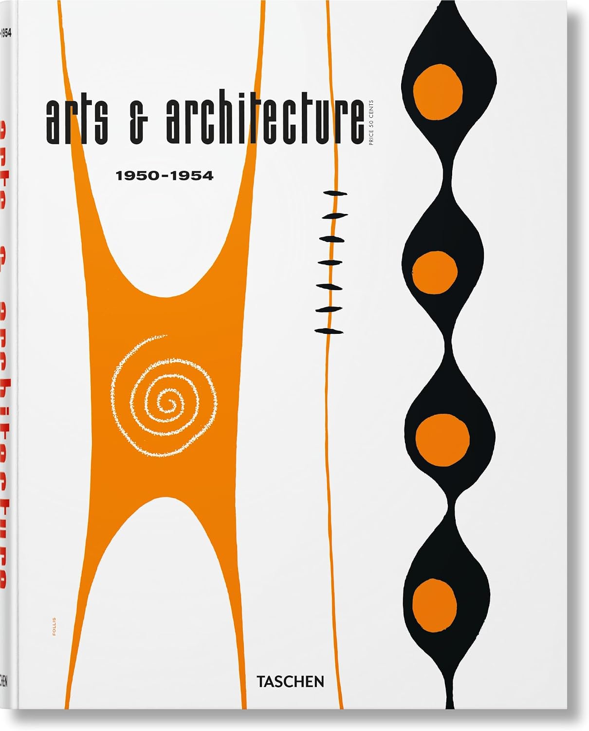 Arts & Architecture 1950–1954 (Fantastic Price) by Taschen