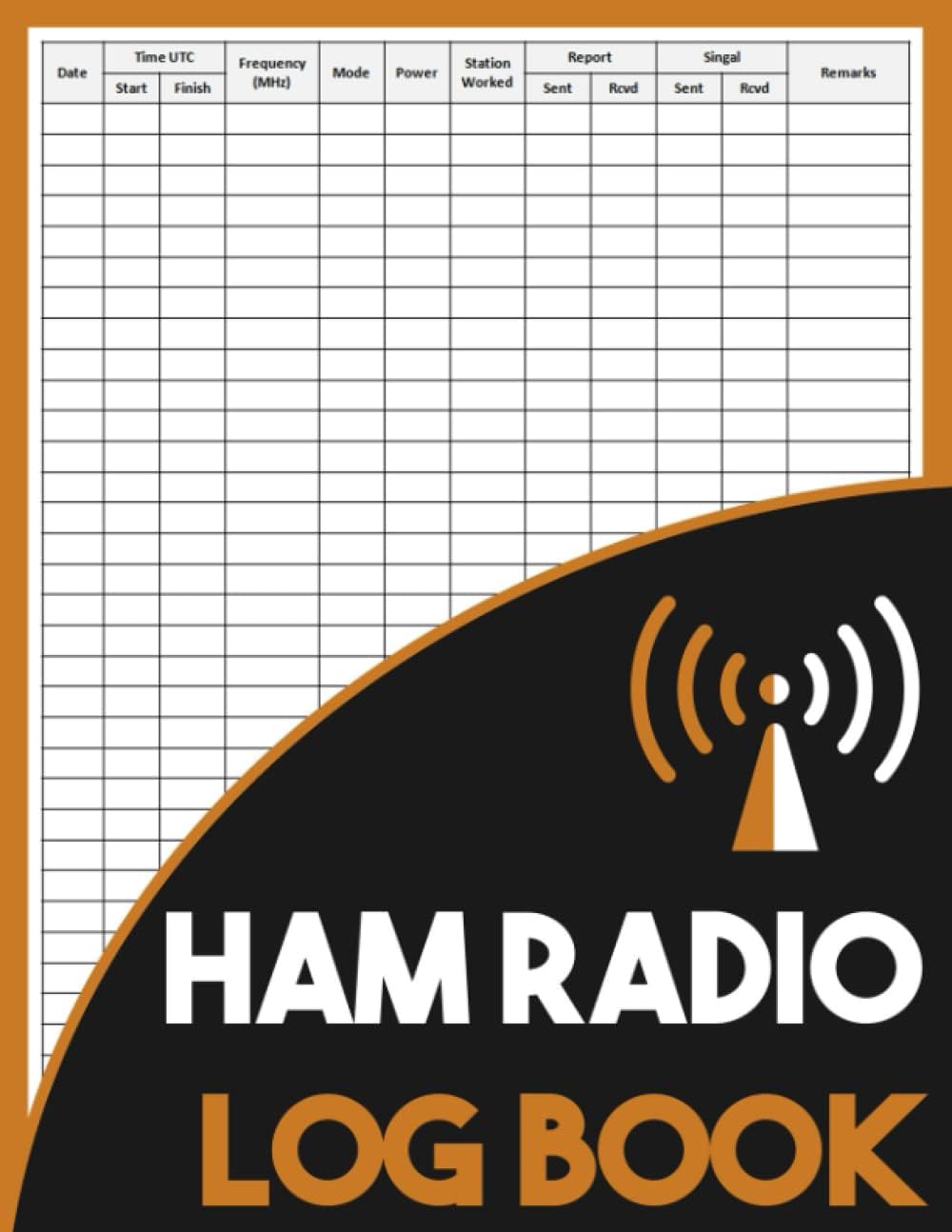 Ham Radio Log Book: Logbook for Ham Radio Operators, Amateur Ham Radio Station Log Book, Ham Radio Contact Keeper, Amateur Radio Operator Station Log Book, Size 8.5 x 11 inches by nohahin publishing