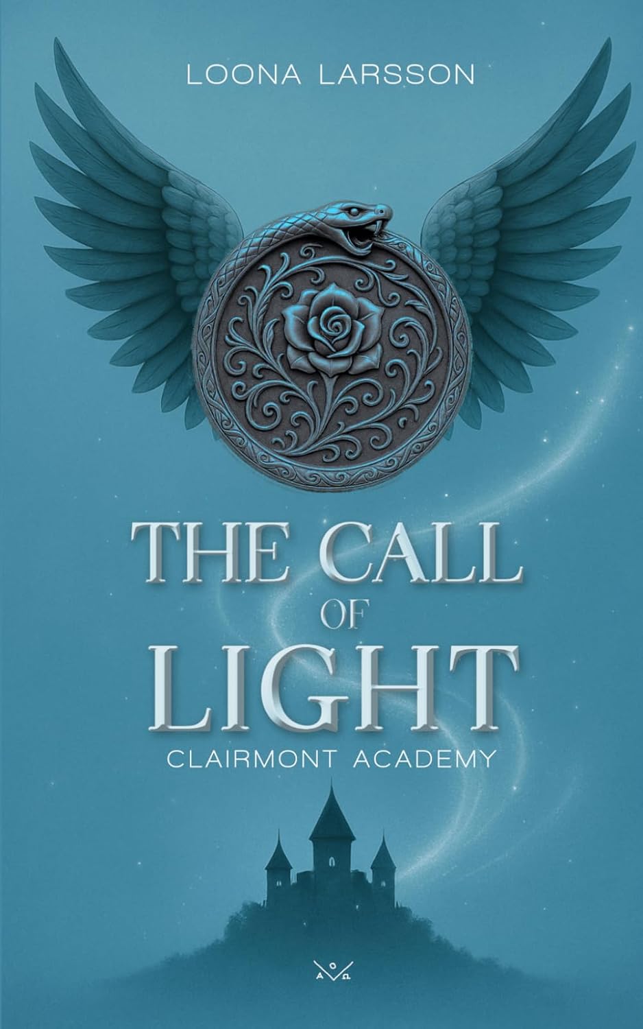 The Call of Light (Clairmont Academy 1): Eine Dark Academia-Romantasy (German Edition) by Loona Larsson