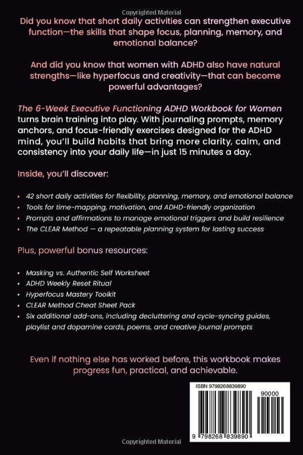 The 6-Week Executive Functioning ADHD Workbook For Women: Daily 15-Minute Mental Workouts to Build Focus, Get Organized, Reduce Overwhelm, and Thrive with ADHD (Thrivemind Books) by Thriving Through Thoughs Publications Inc.