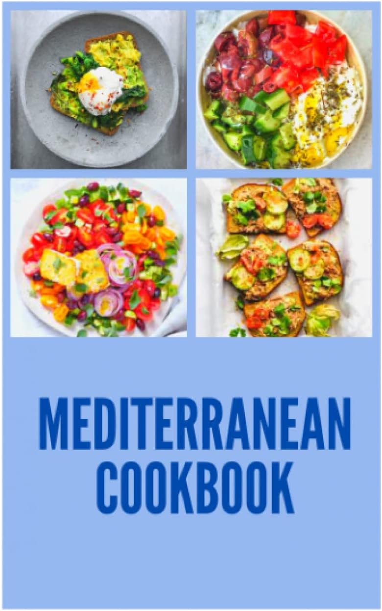 Mediterranean Cookbook: A Mediterranean Diet with 21 Day Meal Plan 2021 for Beginners by Jessica Albani