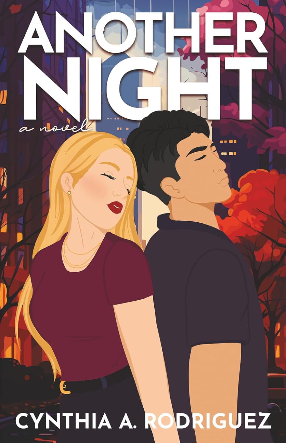 Another Night: An Other Woman Romance (The Second Chance Series) by Cynthia A. Rodriguez