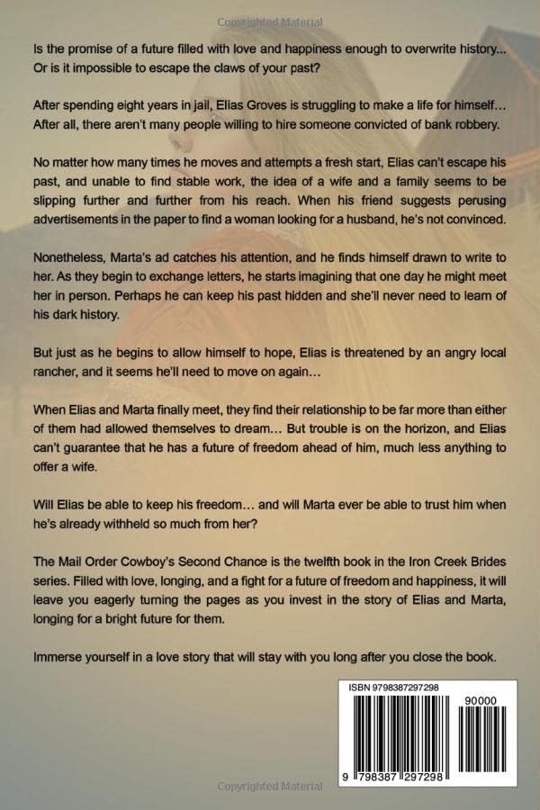 The Mail-Order Cowboy's Second Chance: Inspirational Western Mail-Order Husband Romance (Iron Creek Brides) by Karla Gracey